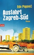 Cover: Ausfahrt Zagreb-S&uuml;d - btb