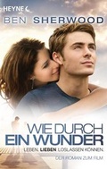Cover: Wie durch ein Wunder - Heyne