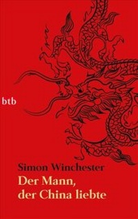 Abbildung von: Der Mann, der China liebte - - btb