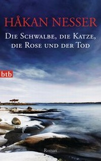 Abbildung von: Die Schwalbe, die Katze, die Rose und der Tod - btb