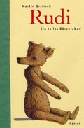 Cover: Rudi - Ein tolles B&auml;renleben - Hanser