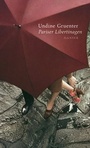 Cover: Pariser Libertinagen - Hanser