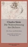Cover: Die Wahrnehmung des Dichters - Hanser
