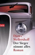 Cover: Der Sieger nimmt alles - btb