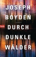 Cover: Durch dunkle W&auml;lder - btb