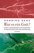 Cover: War es ein Gott? - Hanser