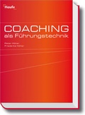Cover: Coaching als F&uuml;hrungstechnik - Haufe-Lexware