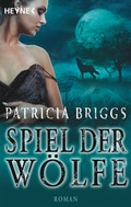 Cover: Spiel der W&ouml;lfe - Heyne