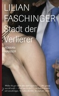 Cover: Stadt der Verlierer - Hanser