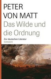 Enlarge image Cover: Das Wilde und die Ordnung - Hanser