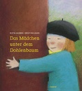 Cover: Das M&auml;dchen unter dem Dohlenbaum - Hanser