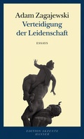 Cover: Verteidigung der Leidenschaft - Hanser