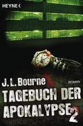 Cover: Tagebuch der Apokalypse 2 - Heyne