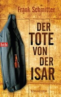 Abbildung von: Der Tote von der Isar - btb