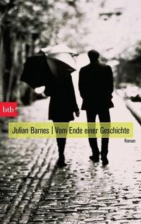 Abbildung von: Vom Ende einer Geschichte - btb