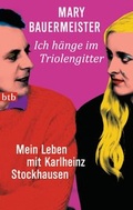Cover: Ich h&auml;nge im Triolengitter - btb