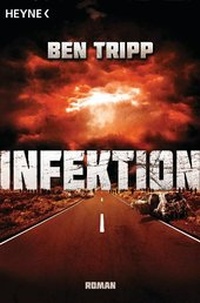 Abbildung von: Infektion - Heyne