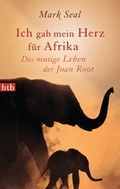 Cover: Ich gab mein Herz f&uuml;r Afrika - btb