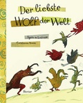 Cover: Der liebste Wolf der Welt - Hanser
