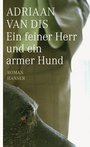 Cover: Ein feiner Herr und ein armer Hund - Hanser