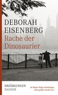 Cover: Rache der Dinosaurier - Hanser