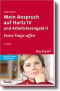 Cover: Mein Anspruch auf Hartz IV und Arbeitslosengeld II - Haufe-Lexware