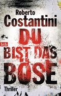 Cover: Du bist das B&ouml;se - btb