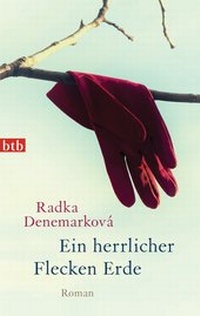 Abbildung von: Ein herrlicher Flecken Erde - btb