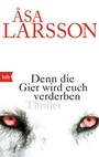 Cover: Denn die Gier wird euch verderben - btb