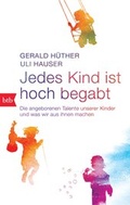 Cover: Jedes Kind ist hoch begabt - btb