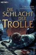 Cover: Die Schlacht der Trolle - Heyne