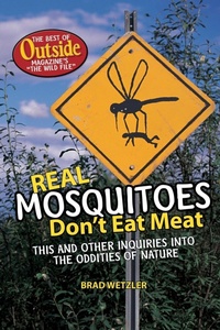 Abbildung von: Real Mosquitoes Don't Eat Meat - WW Norton & Co