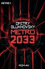 Cover: Metro 2033 - Heyne