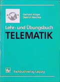 Cover: Lehr- und &Uuml;bungsbuch Telematik - Hanser