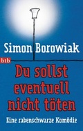 Cover: Du sollst eventuell nicht t&ouml;ten - btb