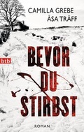 Cover: Bevor du stirbst - btb