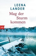 Cover: Mag der Sturm kommen - btb