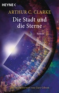Cover: Die Stadt und die Sterne - Heyne