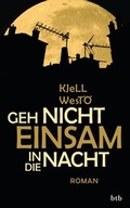 Cover: Geh nicht einsam in die Nacht - btb
