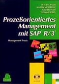 Cover: Proze&szlig;orientiertes Management mit SAP&reg; R/3&reg; - Hanser