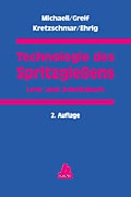 Cover: Technologie des Spritzgie&szlig;ens - Hanser