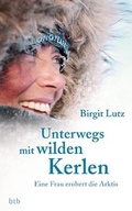 Cover: Unterwegs mit wilden Kerlen - btb