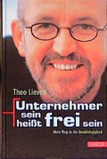 Cover: Unternehmer sein hei&szlig;t frei sein - Hanser