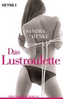 Cover: Das Lustroulette - Heyne