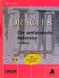 Cover: Oracle 8 - Die umfassende Referenz - Hanser