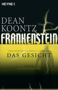 Abbildung von: Das Gesicht: Frankenstein 1 - Heyne