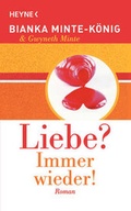 Cover: Liebe? Immer wieder! - Heyne