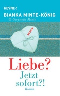 Cover: Liebe? Jetzt sofort?! - Heyne