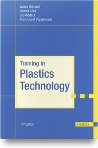 Enlarge image Cover: Training in Plastics Technology - Hanser