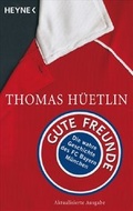 Cover: Gute Freunde - Heyne